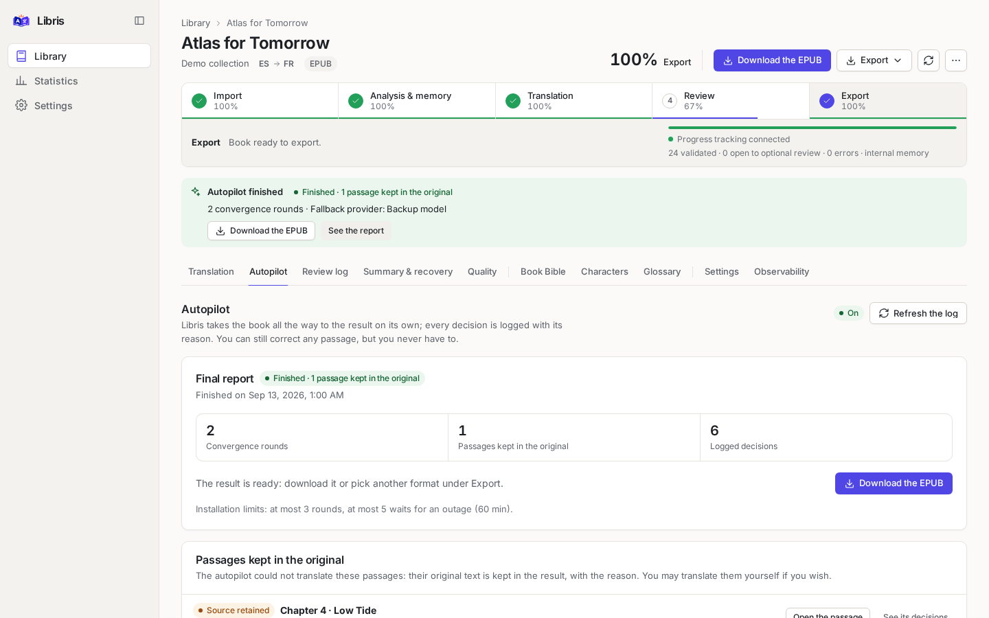 The autopilot tab: final report with convergence rounds, a passage kept in the original and the decision log.